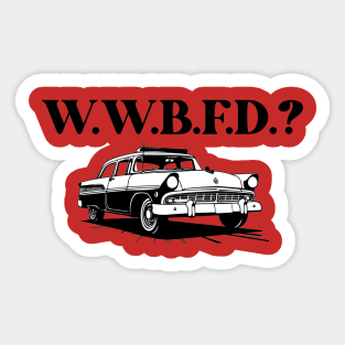 What Would Barney Fife Do? Sticker